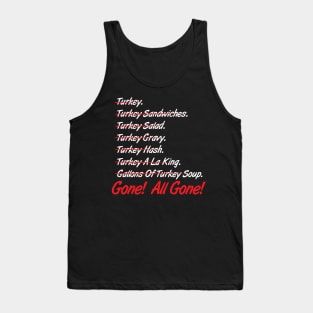 Turkey All Gone Tank Top